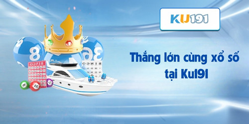 Thắng lớn cùng xổ số tại ku191